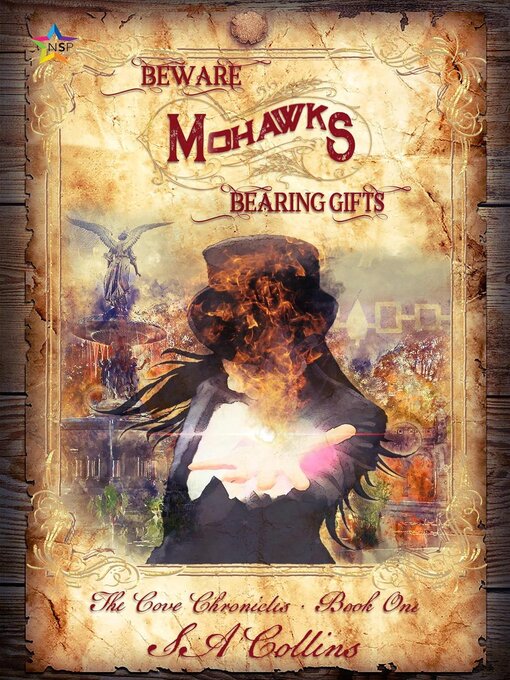 Title details for Beware Mohawks Bearing Gifts by SA Collins - Available